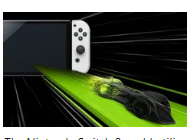 NintendoSwitch2配备DLSS追逐PS5标准作为技术演示